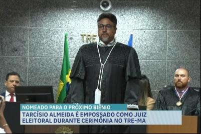 TRE/MA empossa advogadoTarcísio Araújo como juiz eleitoral 