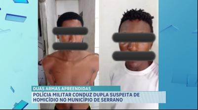 PM prende suspeitos de homicídio em Serrano; armas são apreendias